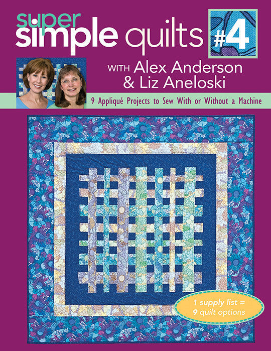 Super Simple Quilts #4 with Alex Anderson & Liz Aneloski Digital Download