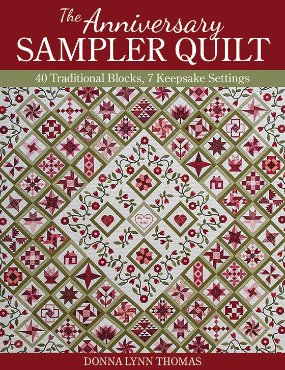 The Anniversary Sampler Quilt Class Plan