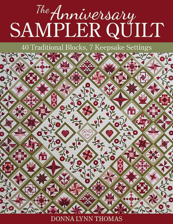 The Anniversary Sampler Quilt Print-on-Demand Edition