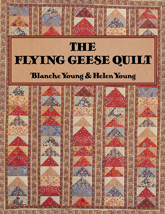 The Flying Geese Quilt Print-on-Demand Edition