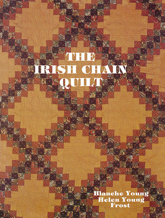 The Irish Chain Quilt Print-on-Demand Edition