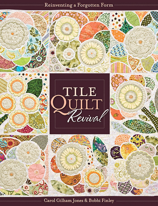 Tile Quilt Revival Print-on-Demand Edition