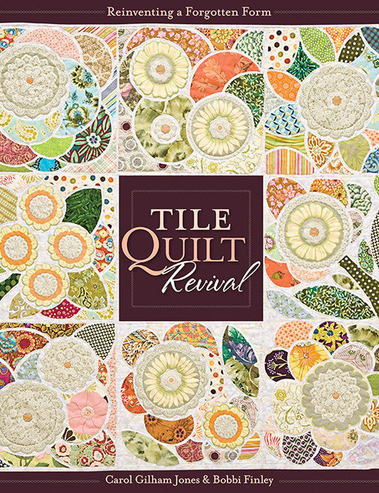 Tile Quilt Revival Print-on-Demand Edition