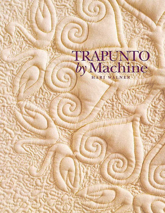 Trapunto by Machine Print-on-Demand Edition