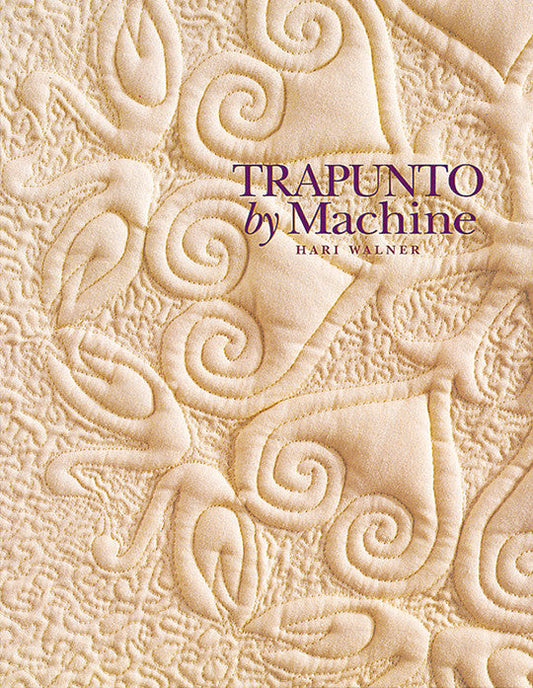 Trapunto by Machine Print-on-Demand Edition