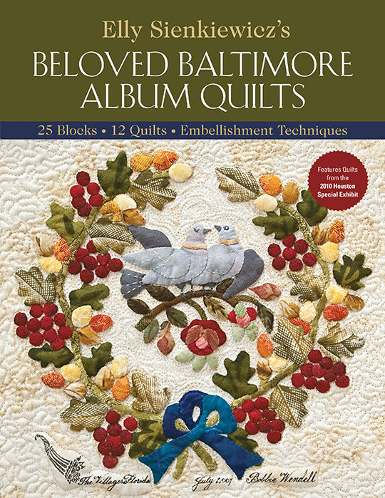 Elly Sienkiewicz's Beloved Baltimore Album Quilts Class Plan – C&T