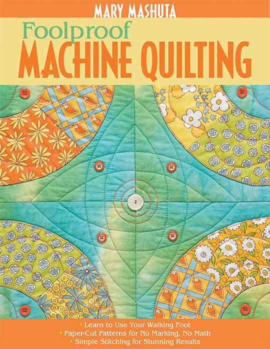 Foolproof Machine Quilting Class Plan: The Basics