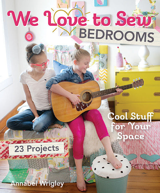 We Love to Sew - Bedrooms