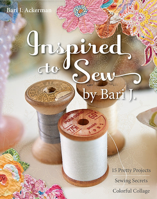 Inspired to Sew by Bari J. Digital Download