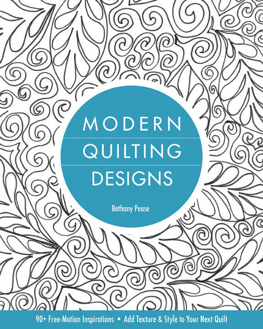 Modern Quilting Designs Print-on-Demand Edition
