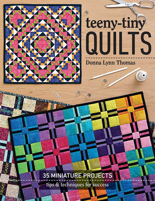 Addicted to Teeny-Tiny Quilts