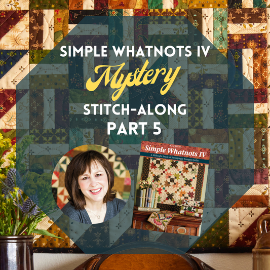 Kim Diehl?? Simple Whatnots IV Mystery Stitch-Along Part 5