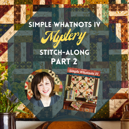 Kim Diehl's Simple Whatnots IV Mystery Stitch-Along Part 2