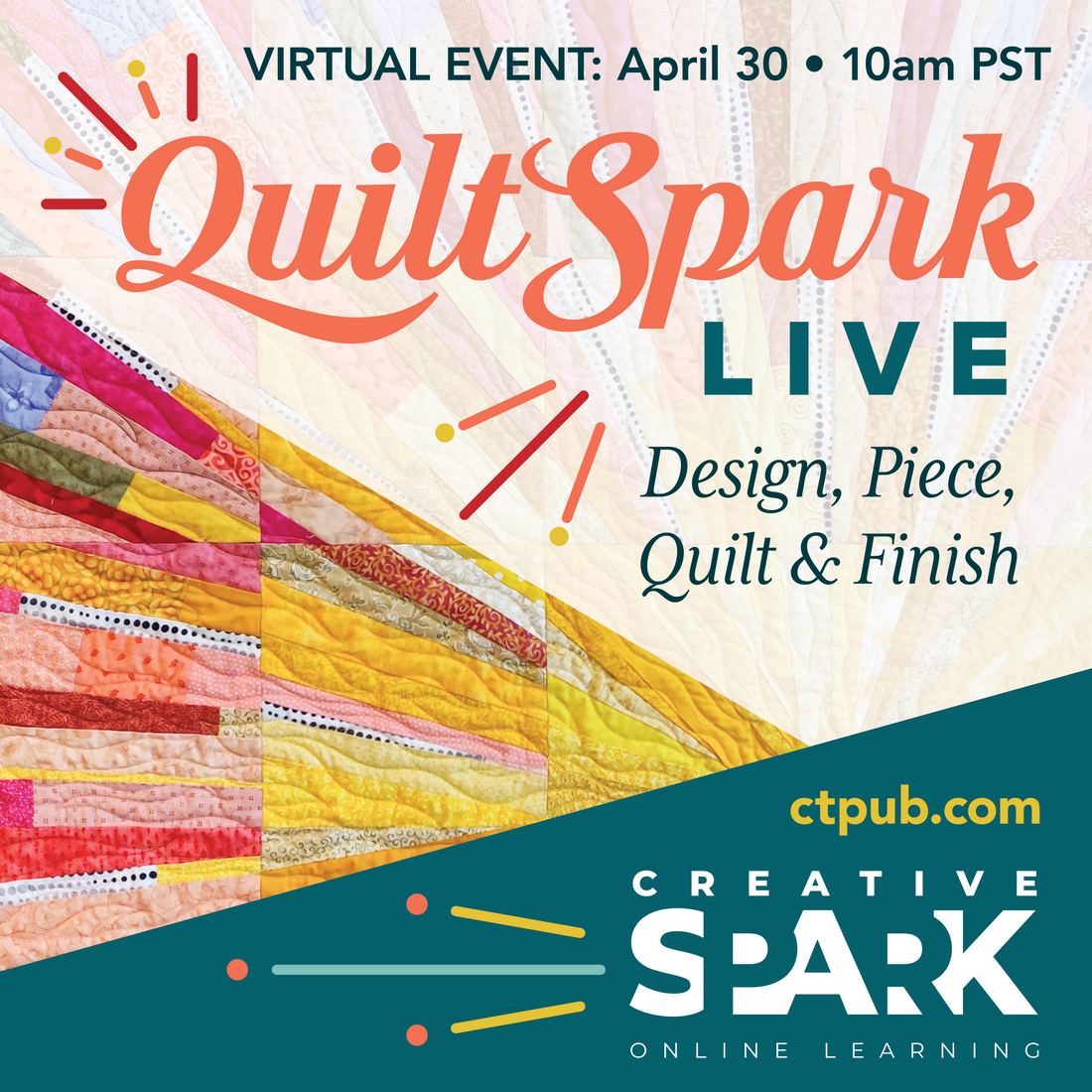 QuiltSpark LIVE 2026: A Virtual Retreat for Every Quilter