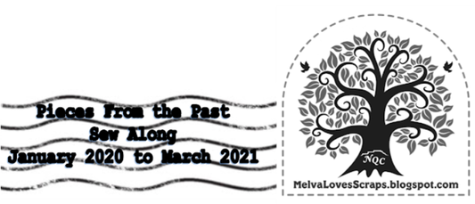 Melva Loves Scraps and the Pieces from the Past sew along!