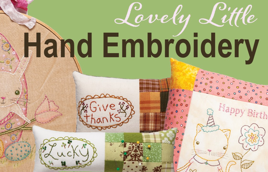 Lovely Little Hand Embroidery Projects