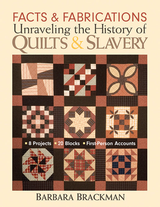 Facts & Fabrications - Unraveling the History of Quilts & Slavery Digital Download