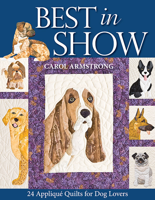 Best In Show  24 Appliqué Quilts for Dog Lovers Digital Download
