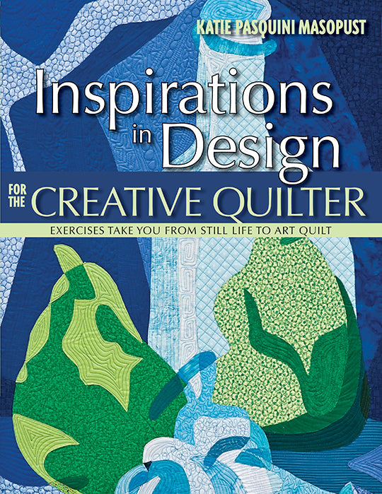 Inspirations in Design for the Creative Quilter Digital Download