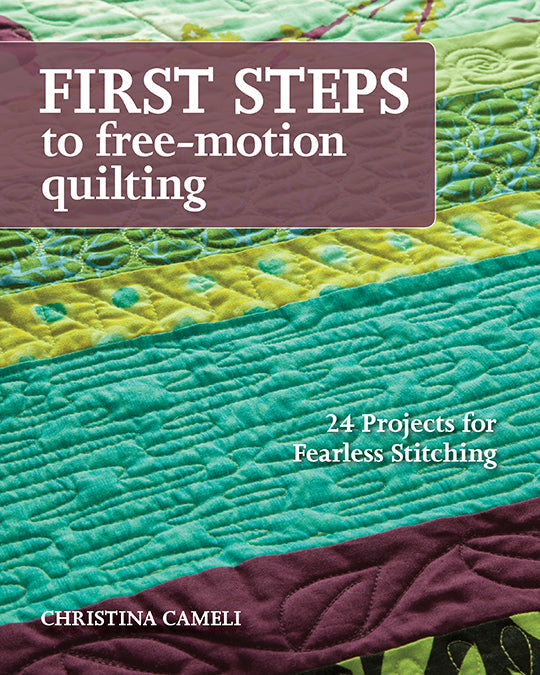 First Steps to Free-Motion Quilting Digital Download