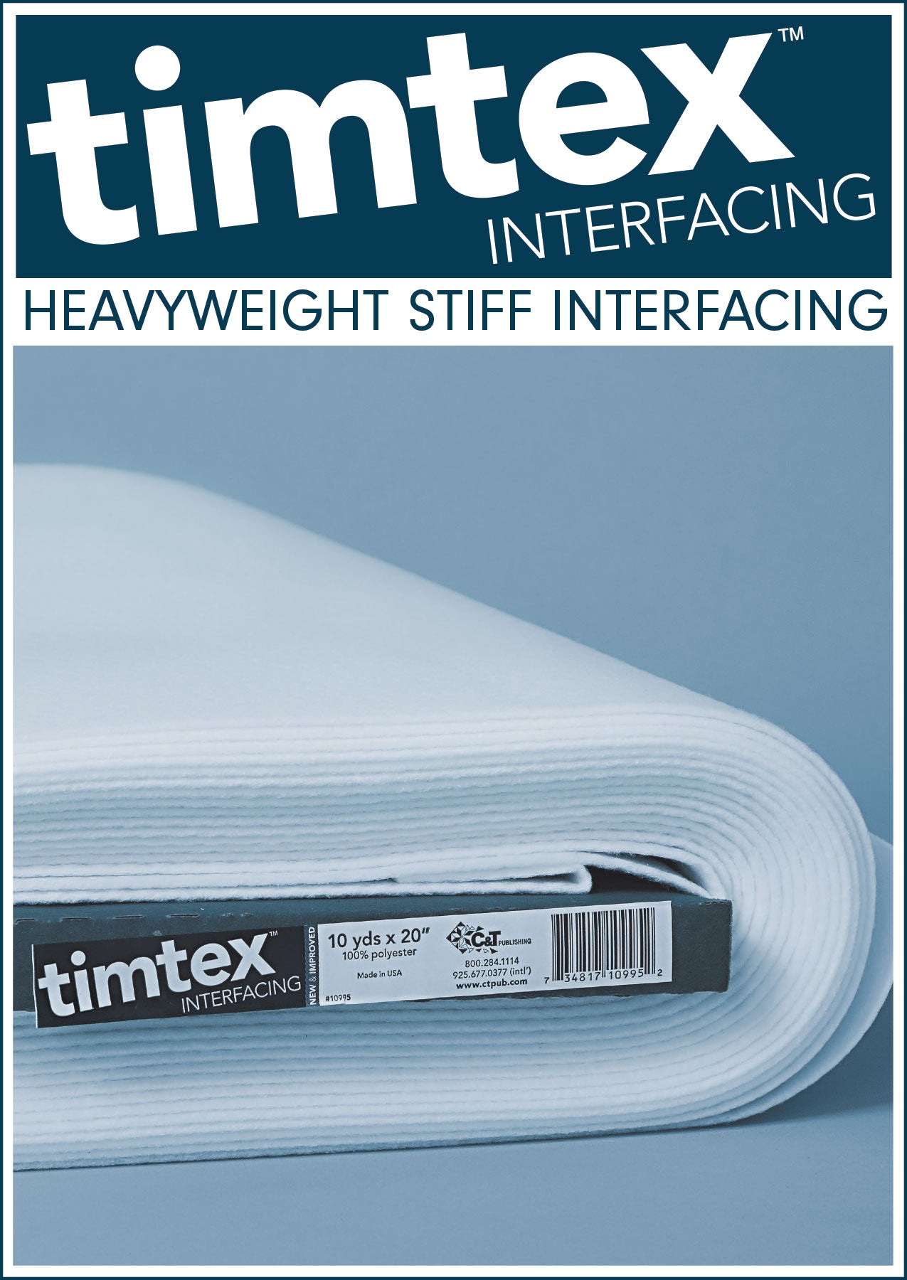A large bolt of white Timtex Interfacing by C&T Publishing, 10 yds x 20", heavyweight and stiff—ideal for purses and 3D crafts. Labeled "Timtex INTERFACING" with a light blue background and text reading "HEAVYWEIGHT STIFF INTERFACING.