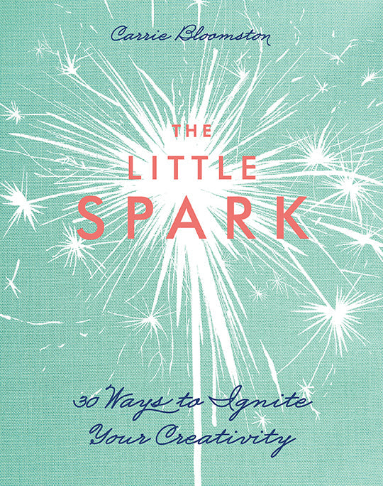 The Little Spark  30 Ways to Ignite Your Creativity Digital Download