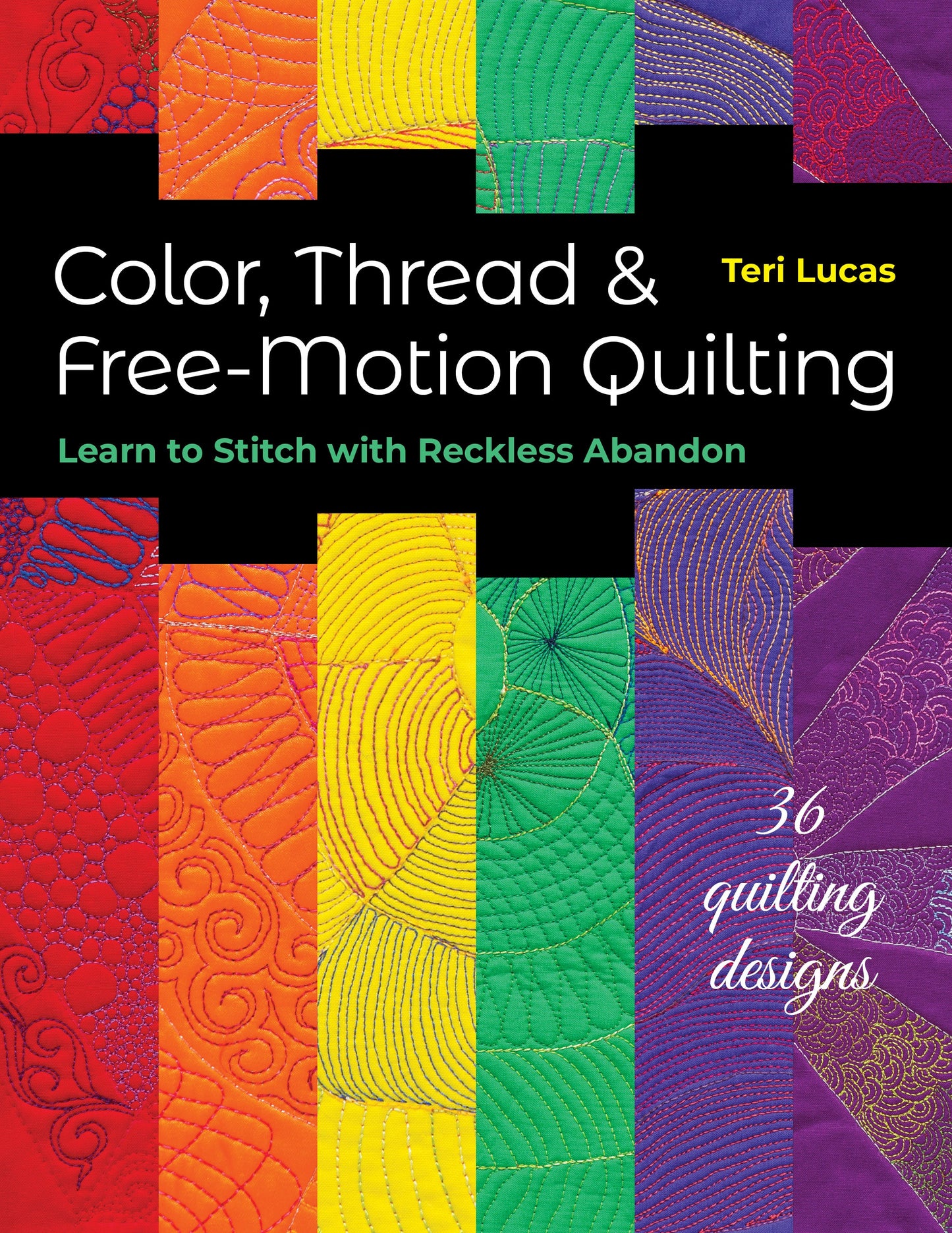 Color, Thread & Free-Motion Quilting Digital Download