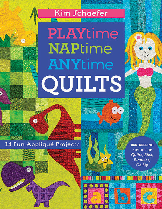 Playtime, Naptime, Anytime Quilts Digital Download