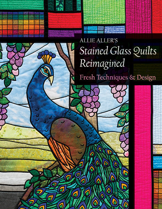 Allie Aller's Stained Glass Quilts Reimagined Digital Download