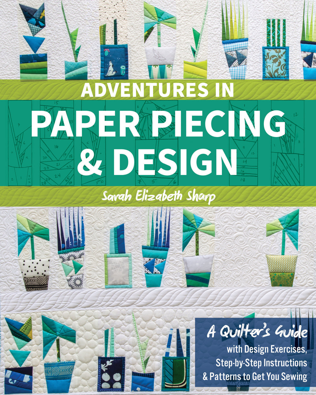 Adventures in Paper Piecing & Design Digital Download