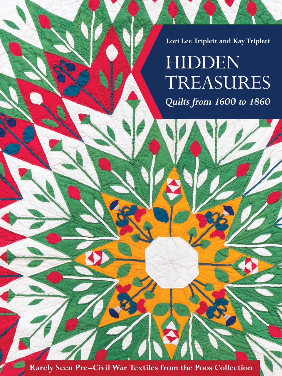 Hidden Treasures, Quilts from 1600 to 1860 Digital Download