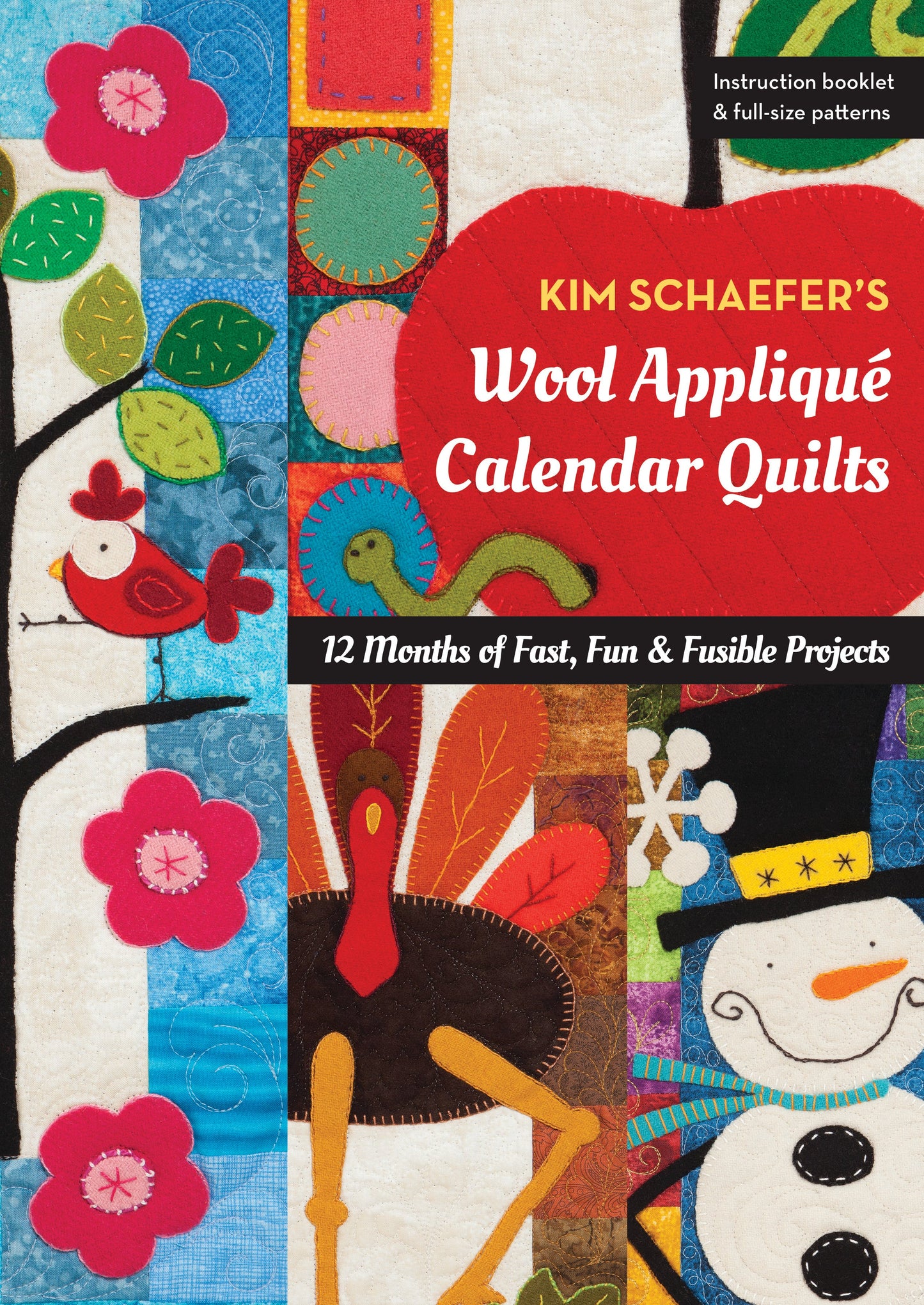 Kim Schaefer’s Wool Appliqué Calendar Quilts Digital Download