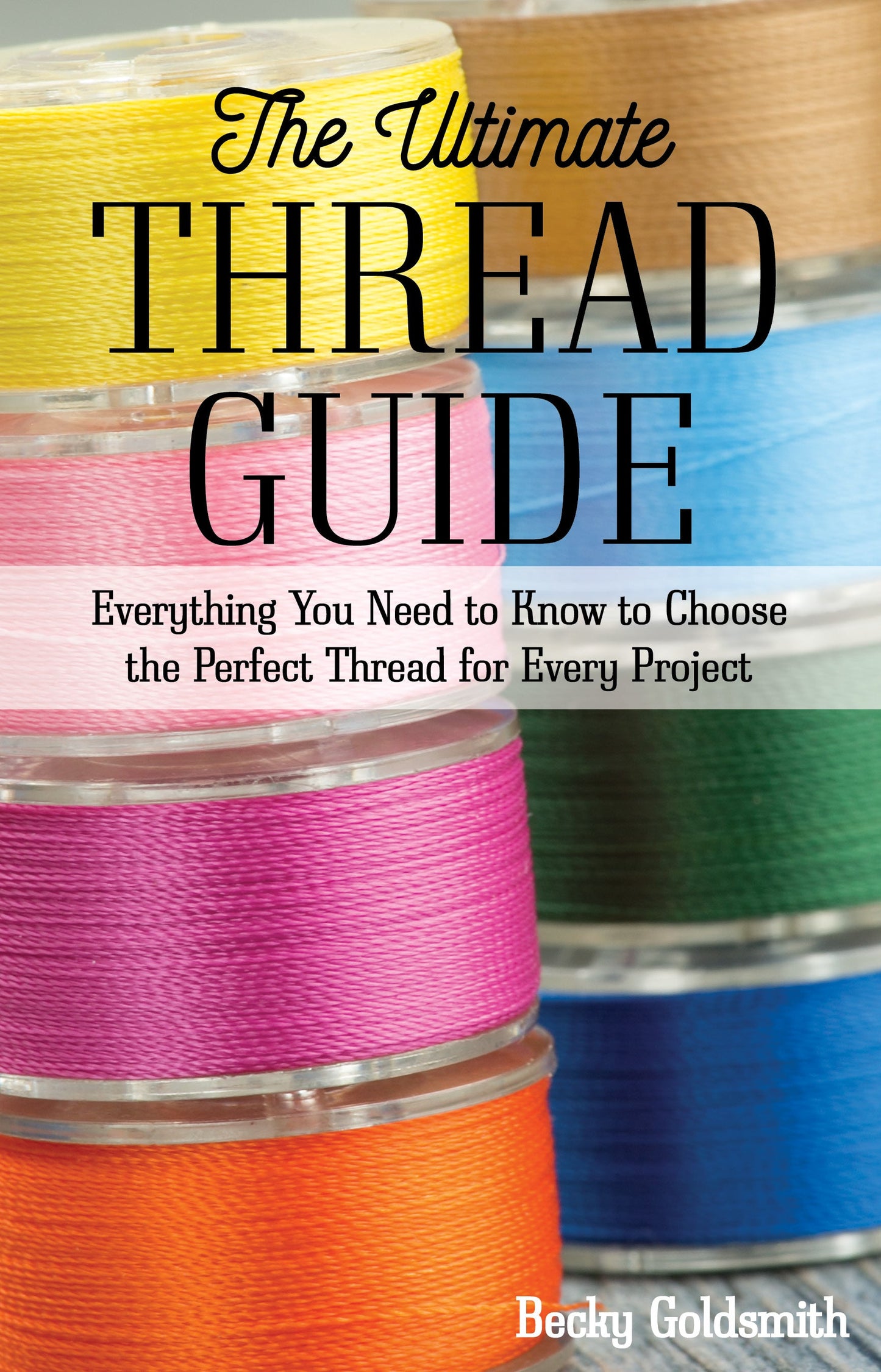 The Ultimate Thread Guide Digital Download