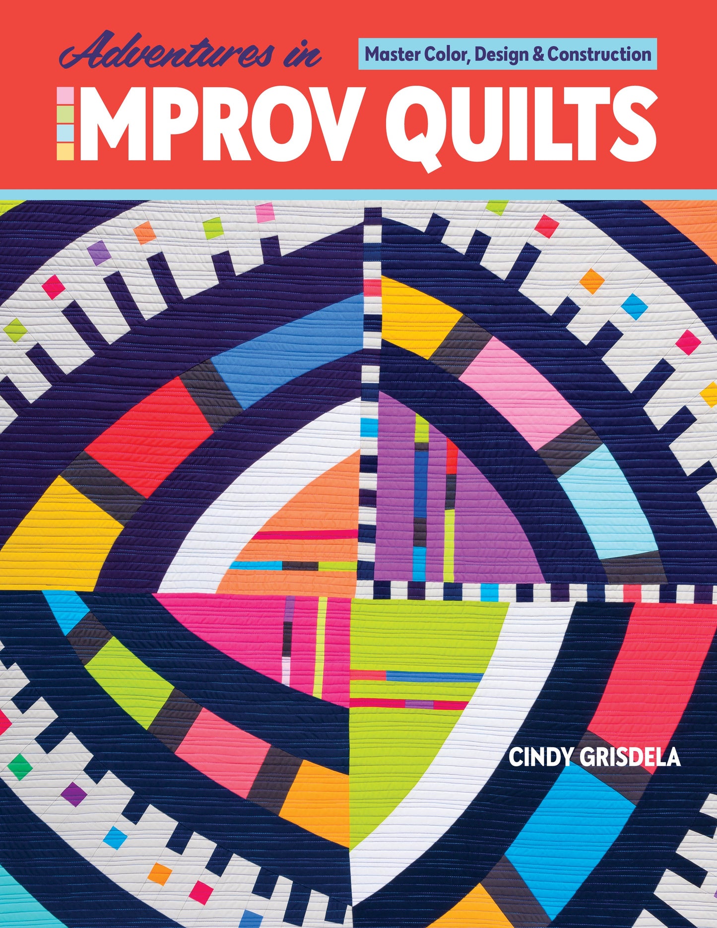 Adventures in Improv Quilts Digital Download