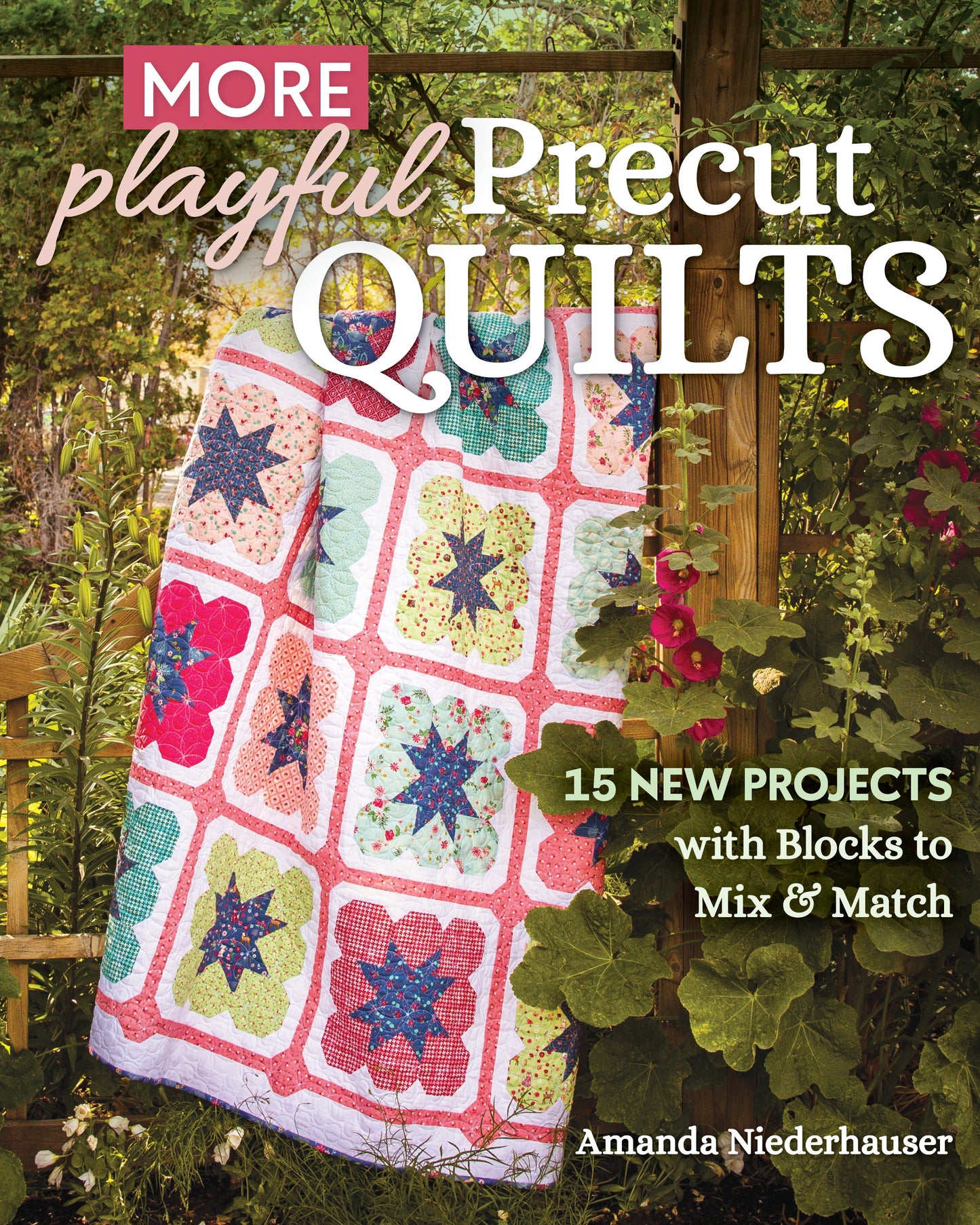 More Playful Precut Quilts Digital Download