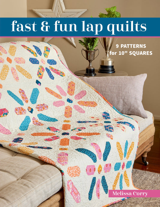 Fast & Fun Lap Quilts Digital Download