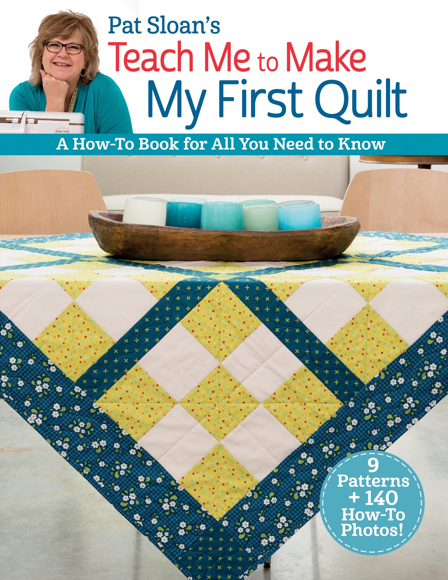 Pat Sloan's Teach Me to Make My First Quilt Digital Download