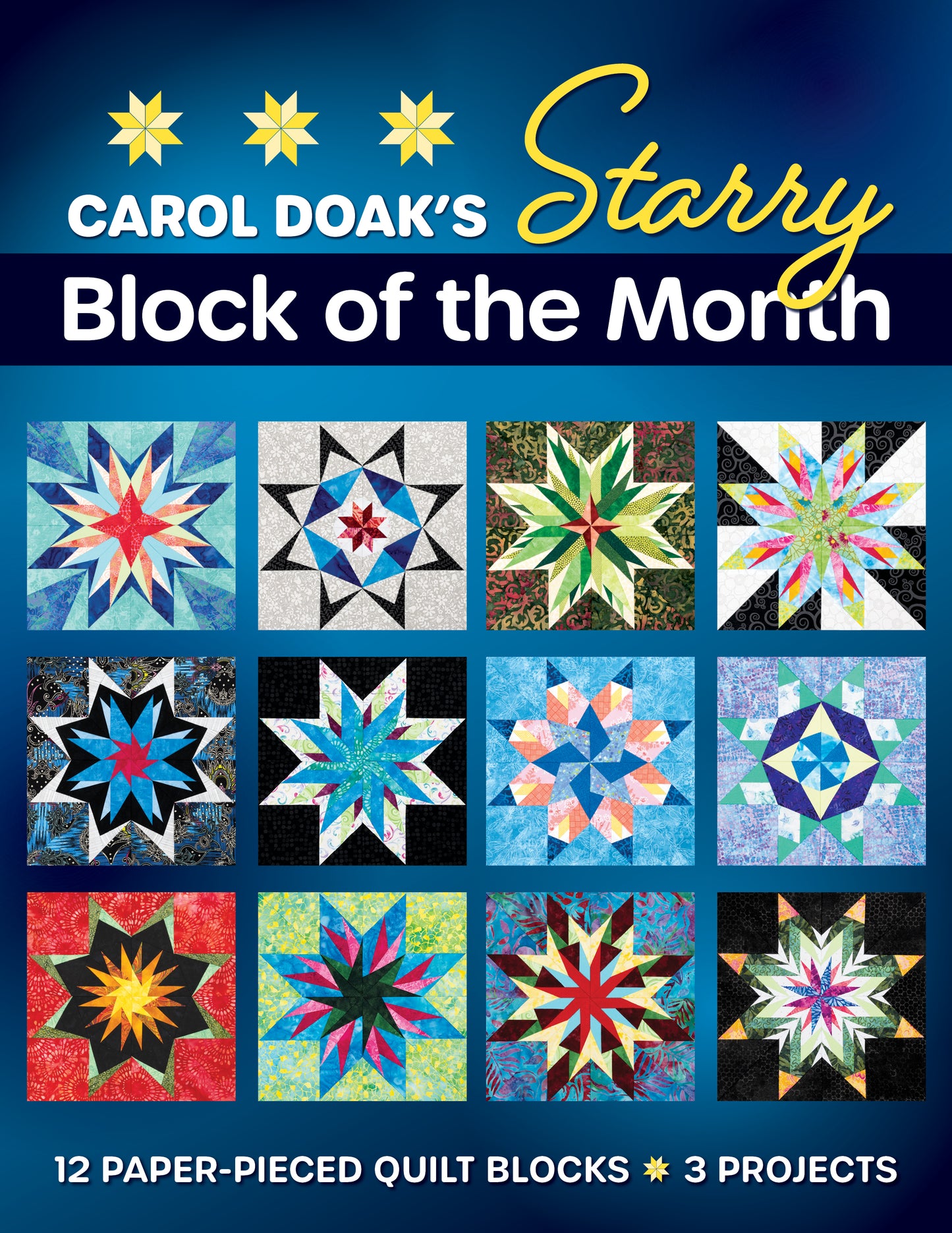 Carol Doak’s Starry Block of the Month