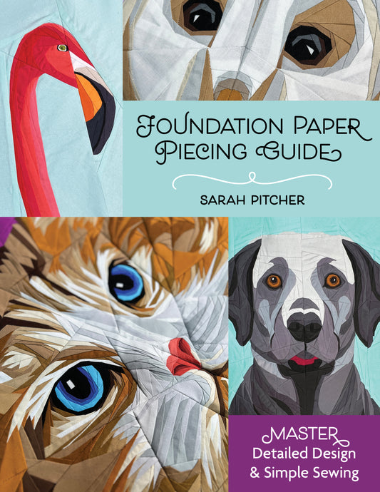 Foundation Paper Piecing Guide