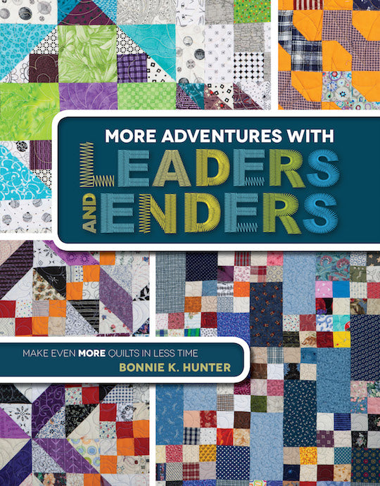 Digital download cover for "More Adventures with Leaders and Enders" from Kansas City Star Quilts, featuring colorful scrap quilt patterns by Bonnie K. Hunter—make more quilts in less time!.