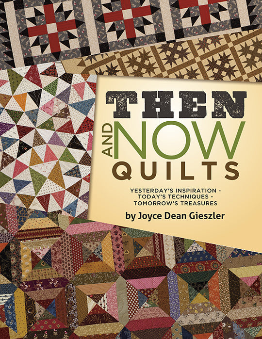 Then and Now Quilts Digital Download