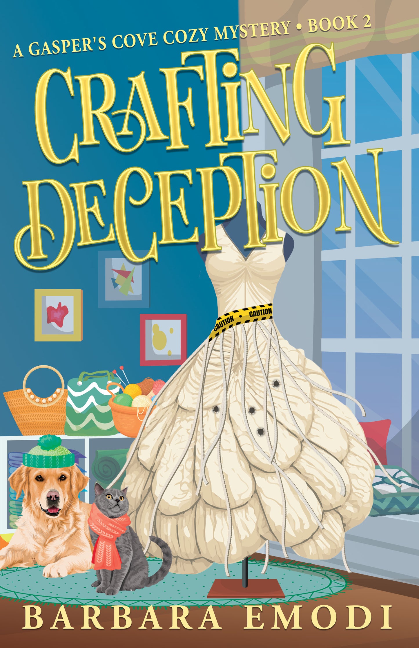 The Crafting Deception book cover by C&T Publishing features a mannequin in a white dress with caution tape, a golden retriever in green hat, and a gray cat with scarf—perfect for this cozy mystery.