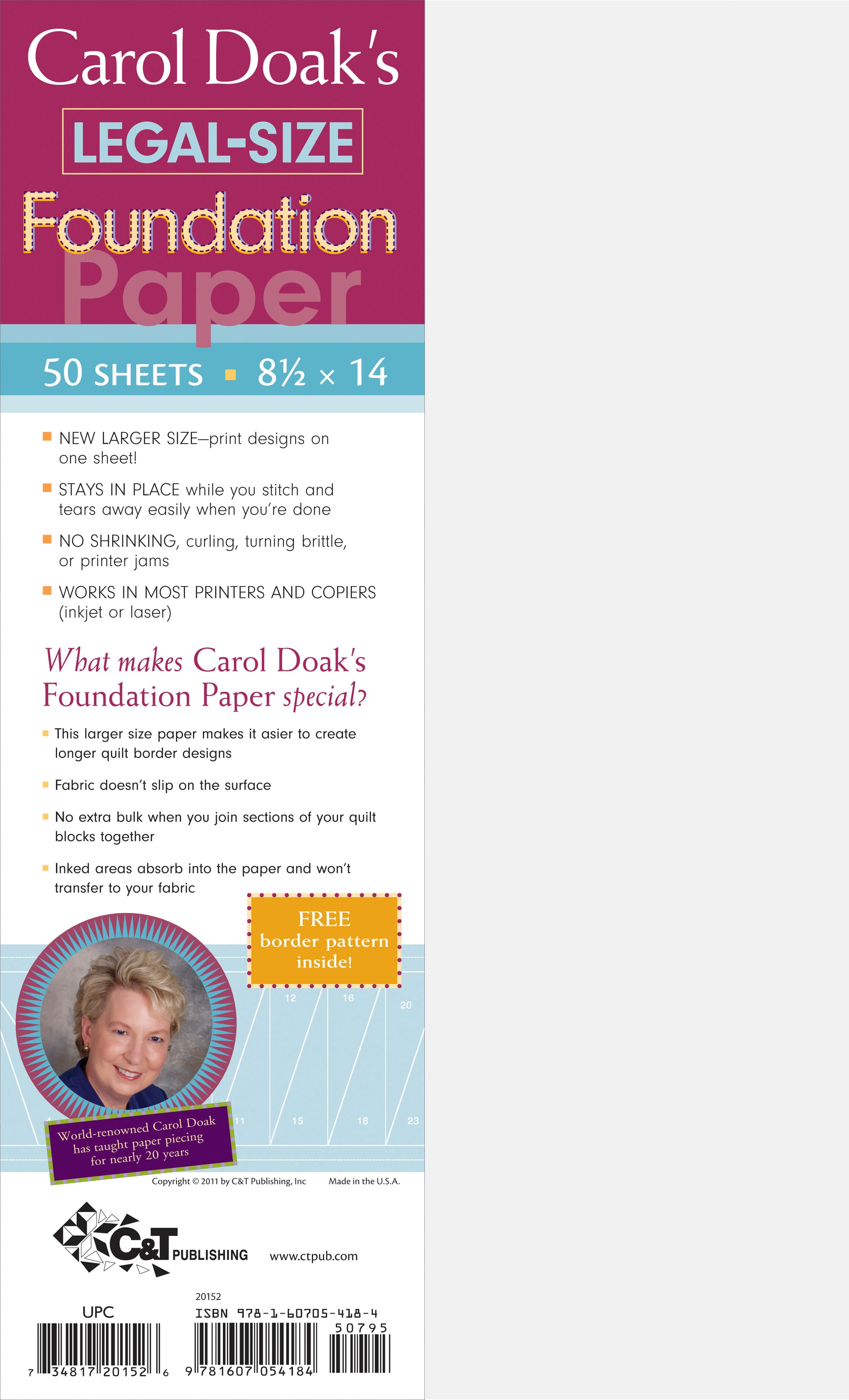 Front cover of Carol Doak's Foundation Paper by C&T Publishing, ideal for foundation paper piecing. Includes purple and orange text, Carol Doak’s photo, benefits list, 50 sheets of 8.5 × 14 inch paper, and the C&T Publishing logo.