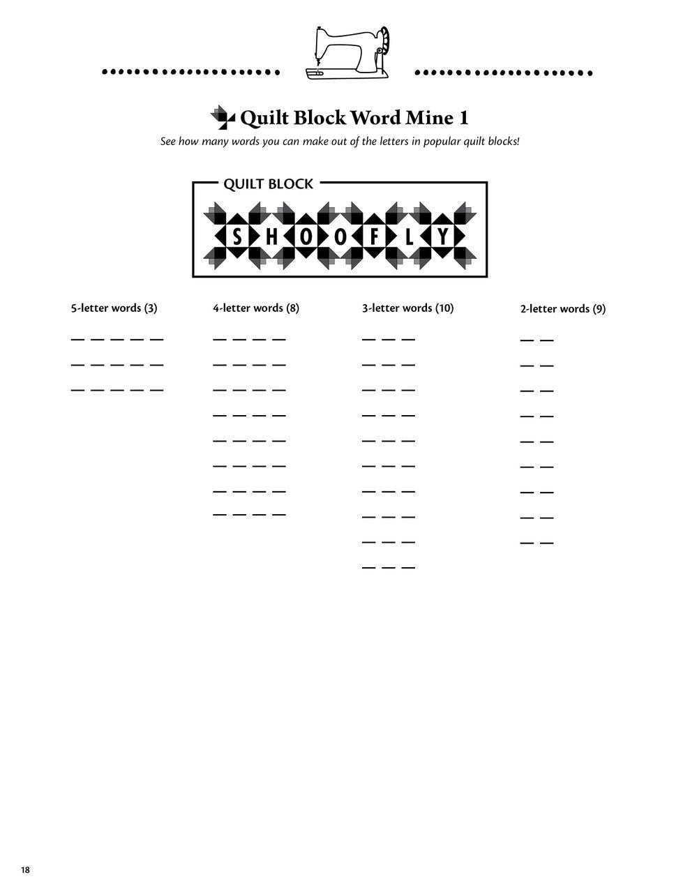 Enjoy word puzzles for quilters with Happy Quilter Variety Puzzles, Volume 2 by C&T Publishing! Make words from quilt block names like SHOOFLY, fill in the blanks, and spot fun sewing icons—a great addition to any quilting puzzle collection.