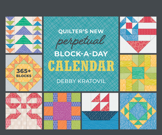 Quilter’s NEW Perpetual Block-a-Day Calendar