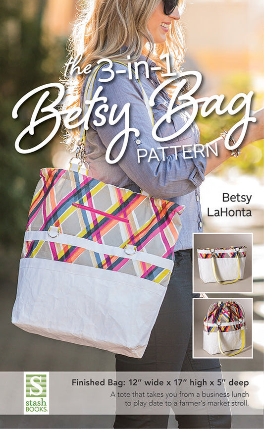 The 3-in-1 Betsy Bag ePattern Digital Download