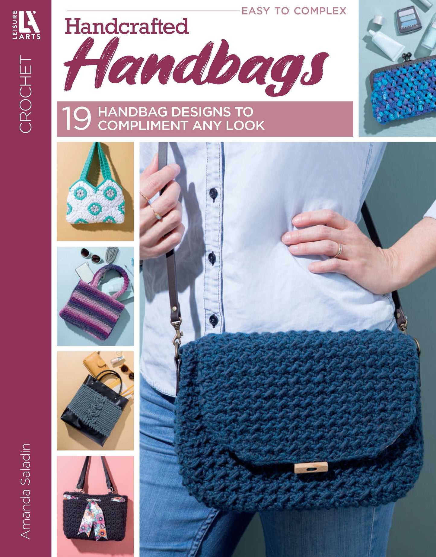 The Crochet Handcrafted Handbags book by Leisure Arts features a woman with a blue textured crochet handbag and smaller images displaying colorful handbag patterns.