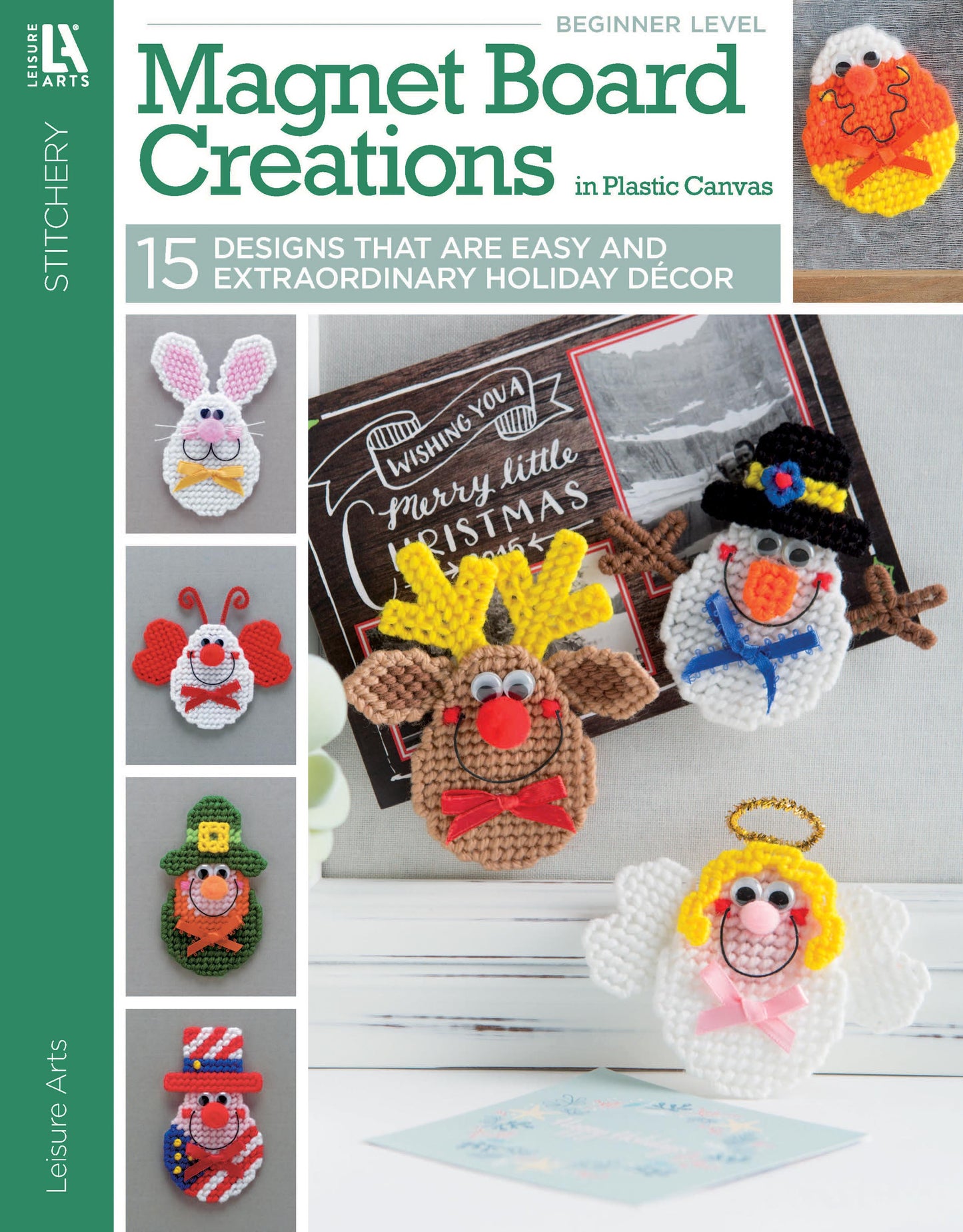 Digital cover of Leisure Arts’ Magnet Board Creations in Plastic Canvas Digital Download, featuring beginner-friendly plastic canvas holiday magnet designs: snowman, reindeer, angel, Santa, chick, rabbit, and egg-shaped magnets.