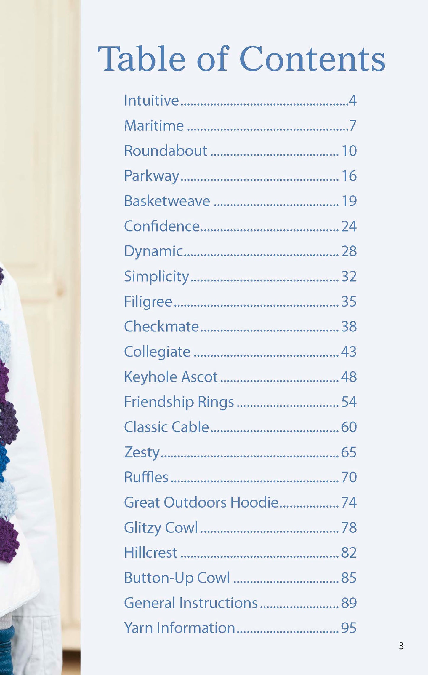 Browse the table of contents for The Little Encyclopedia of Crocheted Scarves by Leisure Arts, featuring 20 scarf patterns—like Intuitive, Maritime, and Filigree—with page numbers and expert tips to improve your crochet skills.