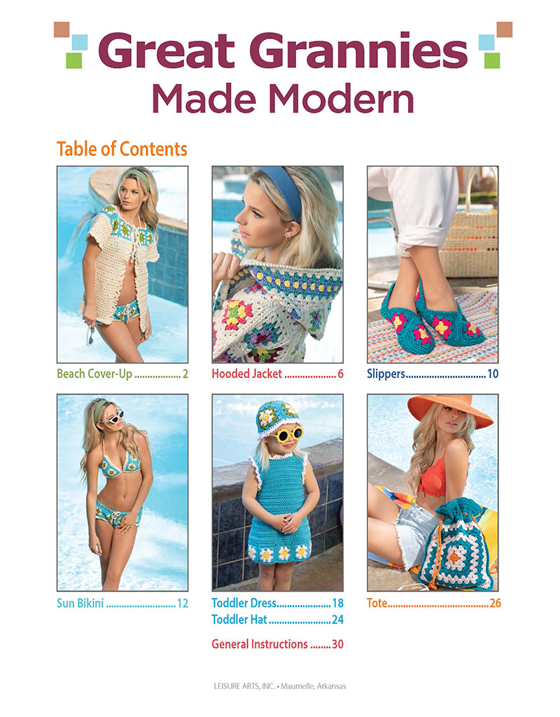 The Leisure Arts magazine Great Grannies Made Modern showcases vintage-inspired crochet projects: a beach cover-up, hooded jacket, slippers, sun bikini, toddler dress and hat, and tote bag by the pool. Table of contents included.